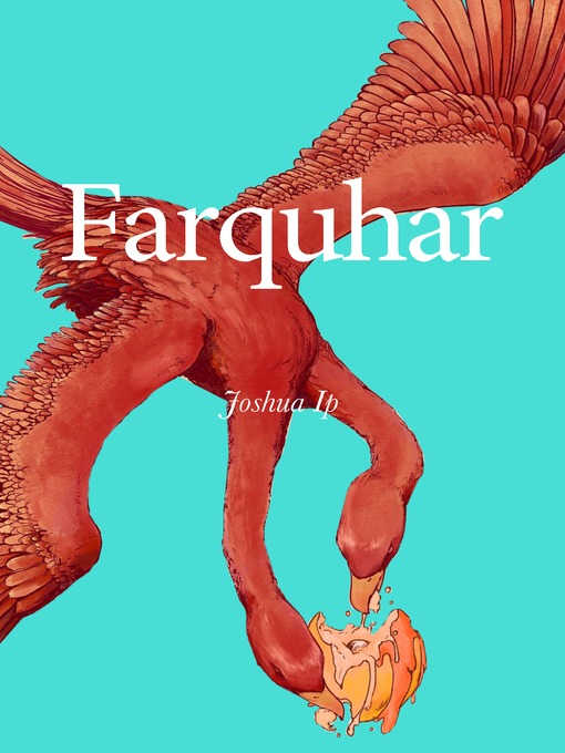 Title details for Farquhar by Joshua Ip - Available